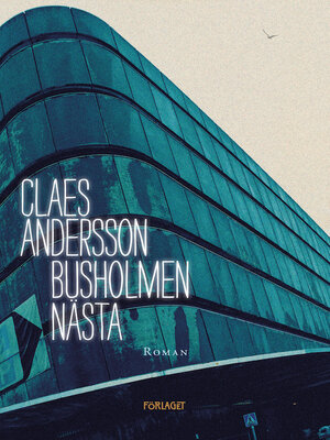 cover image of Busholmen nästa